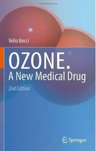 OZONE: A new medical drug (2nd edition) [Repost]