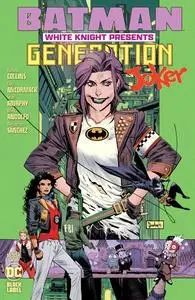 Batman White Knight Presents - Generation Joker 001 (2023) (Webrip) (The Last Kryptonian-DCP)