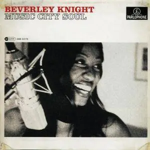 Beverley Knight - Music City Soul (2007)