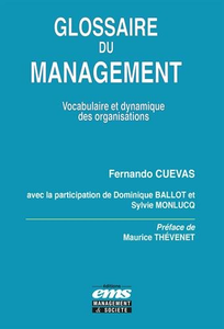 Glossaire du management - Vocabulaire et dynamique des organisations