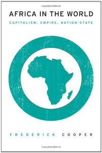 Africa in the World: Capitalism, Empire, Nation-State