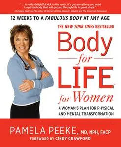 «Body-for-Life for Women» by Pamela Peeke