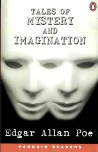 Tales of Mystery and Imagination (Penguin Readers Simplified Text) + Audio