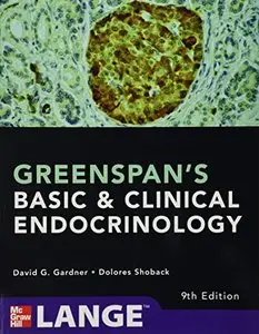 Greenspan's Basic and Clinical Endocrinology (LANGE Clinical Medicine) (9th Edition)