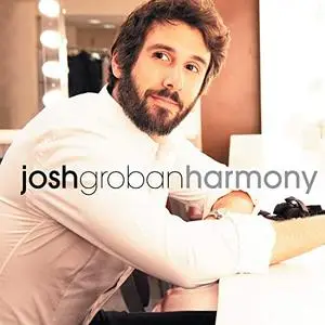 Josh Groban - Harmony (2020) [Official Digital Download]
