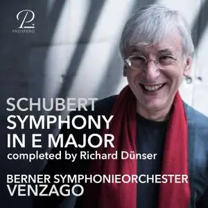 Mario Venzago - Symphony in E Major, D. 729 (2021) [Official Digital Download 24/96]