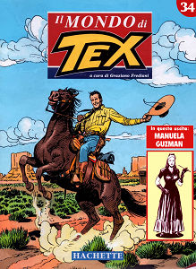 Il Mondo Di Tex - Volume 34 - Manuela Guzman