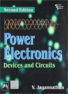 Power Electronics: Devices and Circuits [Repost]