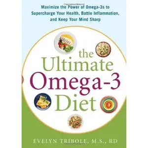 The Ultimate Omega-3 Diet (Repost)