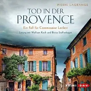 Tod in der Provence (Ein Fall für Commissaire Leclerc 1)