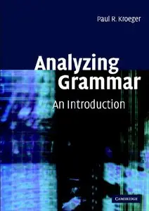 Analyzing Grammar: An Introduction (Repost)