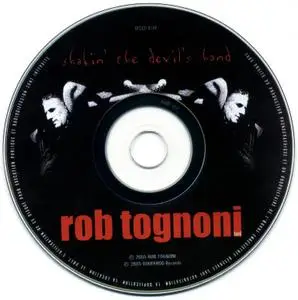 Rob Tognoni - Shakin' The Devil's Hand: Live (2005)