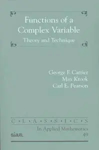 Functions of a Complex Variable: Theory and Technique (Repost)