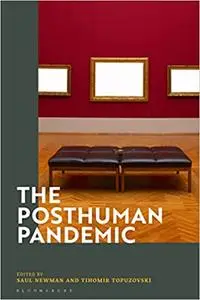 The Posthuman Pandemic