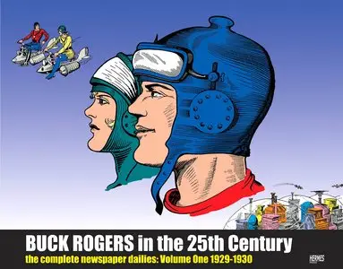 Buck Rogers in the 25th Century - The Complete Newspaper Dailies Vol. 1 - 1929-1930 (2009)