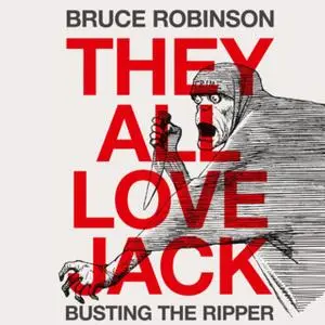 «They All Love Jack» by Bruce Robinson