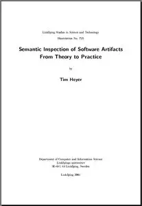 Semantic Inspection of Software Artifacts from Theory to Practice