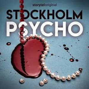 «Stockholm psycho - Del 1» by Anna Bågstam