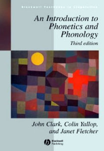 An Introduction to Phonetics and Phonology {Repost}