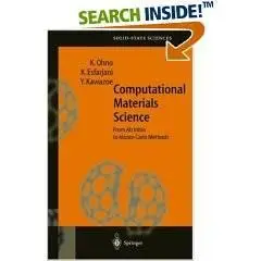 Computational Materials Science: From Ab Initio to Monte Carlo Methods