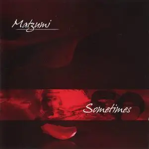 Matzumi - 3 Albums (2009-2011)