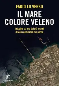 Fabio Lo Verso - Il mare color veleno