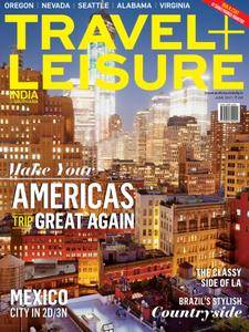 Travel + Leisure India & South Asia - June 2017