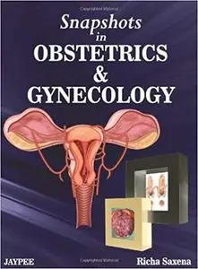 Snapshots in Obstetrics & Gynaecology