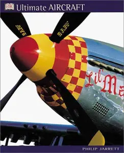 Ultimate Aircraft (A Dorling Kindersley Book)