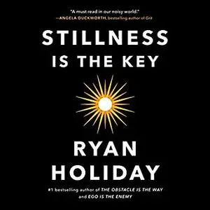 Stillness Is the Key [Audiobook]