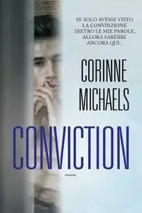 Corinne Michaels - Conviction