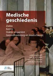 Medische geschiedenis: Ziekte Kennis Dokter en patiënt Gezondheidszorg en maatschappij