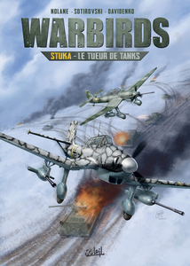 Warbirds - Tome 1 - Stuka - Le Tueur De Tanks