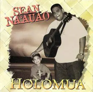 Sean Na'auao - Holomua (2001) {Poi Pounder} **[RE-UP]**