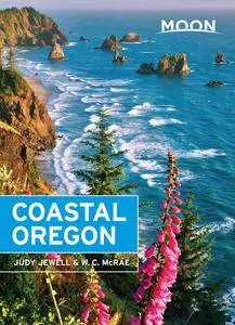 Moon Coastal Oregon (Travel Guide), 7th Edition