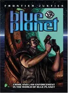 Blue Planet : Frontier Justice by Fantasy Flight Games