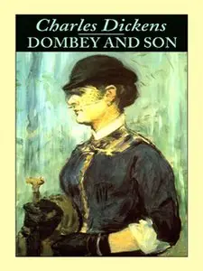 Charles Dickens - Dombey and Son [Audio Book]