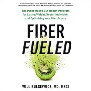 Fiber Fueled [Audiobook]