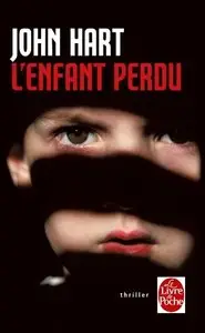 John Hart, "L'enfant perdu"