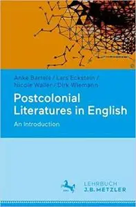 Postcolonial Literatures in English: An Introduction