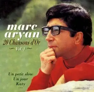 Marc Aryan 20 - Chansons d'or Vol. 1 & 2 - 1994