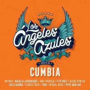 Los Ángeles azules - Esto Sí Es Cumbia (2018)