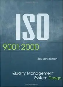 ISO 9001: 2000 Quality Management System Design (Repost)