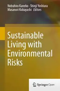 Sustainable Living with Environmental Risks