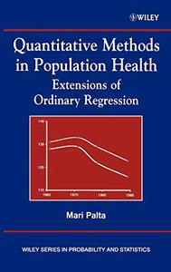 Quantitative Methods in Population Health: Extensions of Ordinary Regression