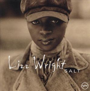 Lizz Wright - Salt (2003)