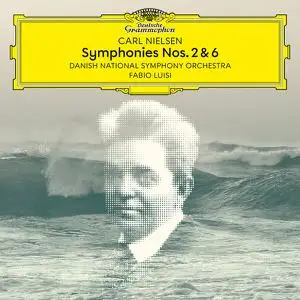Danish National Symphony Orchestra - Nielsen: Symphonies Nos. 2 & 6 (2022) [Official Digital Download 24/96]