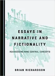 Essays in Narrative and Fictionality