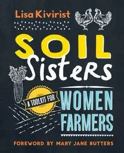 Soil Sisters: A Toolkit for Women Farmers