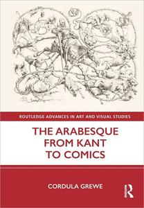 The Arabesque from Kant to Comics